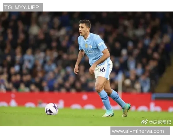 罗德里在场上的表现如何影响球队战术与胜利的关键因素分析